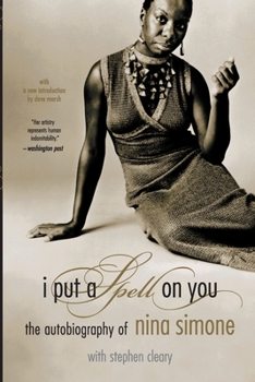 Paperback I Put a Spell on You: The Autobiography of Nina Simone Book
