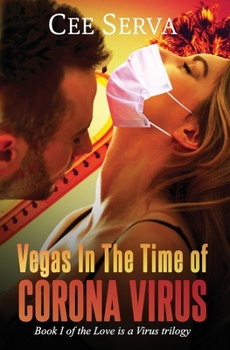 Paperback Vegas in the Time of Corona Virus Book