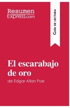 Paperback El escarabajo de oro de Edgar Allan Poe (Guía de lectura): Resumen y análisis completo [Spanish] Book