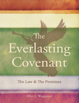 Paperback The Everlasting Covenant: The Law & the Promises Book