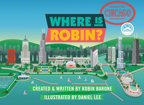 Hardcover Where Is Robin? Chicago Book