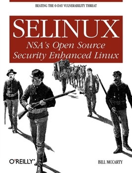 Paperback Selinux: NSA's Open Source Security Enhanced Linux Book