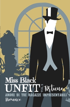Paperback Fortune: A Season of Three Unpresentable Girls Book