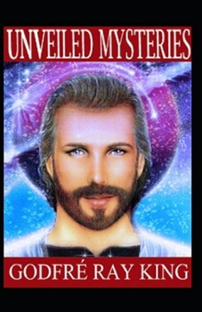 Unveiled Mysteries: illustrated edition