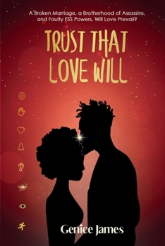 Paperback TRUST THAT LOVE WILL Book