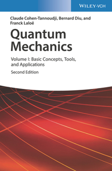 Quantenmechanik. Band 1 - Book #1 of the Quantum Mechanics