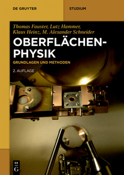 Oberfl�chenphysik: Grundlagen Und Methoden