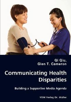 Paperback Communicating Health Disparities - Building a Supportive Media Agenda Book
