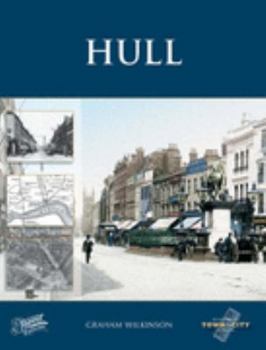 Hull - Book  of the Town and City Memories