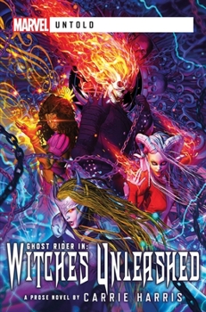 Paperback Witches Unleashed: A Marvel Untold Novel Book
