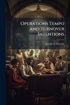 Paperback Operations Tempo and Turnover Intentions Book