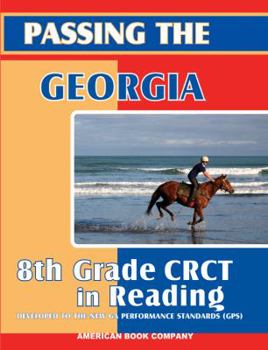 Paperback Passing the Georgia 8th Grade CRCT in Reading Book