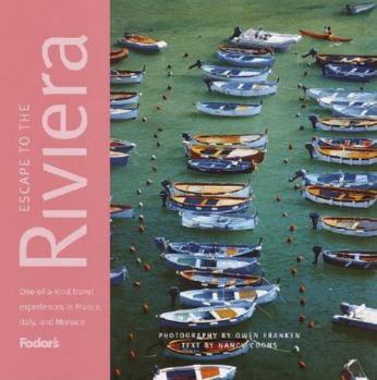 Hardcover Fodor's Escape to the Riviera, 1st Edition Book