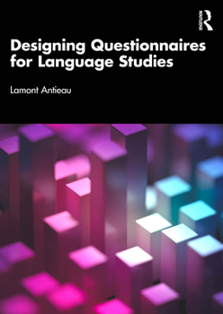 Paperback Designing Questionnaires for Language Studies Book