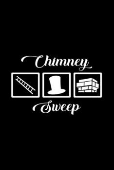 Chimney Sweep: 6x9 Chimney Sweep - grid - squared paper - notebook - notes