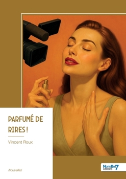 Paperback Parfumé de Rires ! [French] Book
