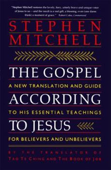 The Gospel According to Jesus: A New Translation and Guide to His Essential Teachings for Believers and Unbelievers/Pocket Edition