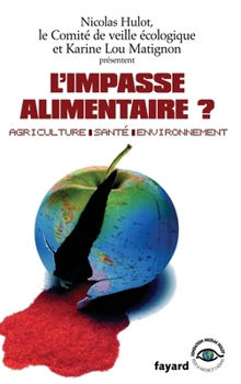 Paperback L'impasse alimentaire ? [French] Book