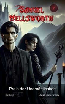 Paperback Samuel Hellsworth - 5 - Preis der Unersättlichkeit [German] Book