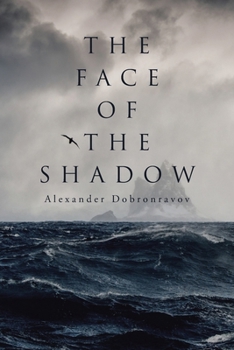 Paperback The Face of the Shadow Book