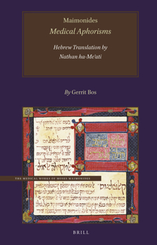Hardcover Maimonides, Medical Aphorisms, Hebrew Translation by Nathan Ha-Meʾati [Arabic] Book