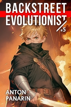 Paperback Backstreet Evolutionist (Book 5): A Progression Fantasy Adventure Series Book