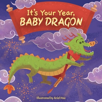 Board book It's Your Year, Baby Dragon Book