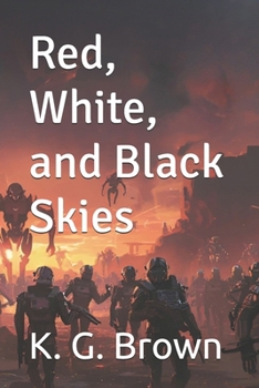 Paperback Red, White, and Black Skies Book