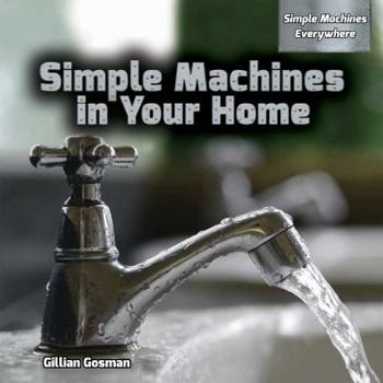 Paperback Simple Machines in Your Home Book
