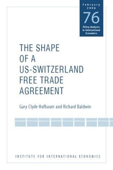 Paperback The Shape of a Swiss-Us Free Trade Agreement Book