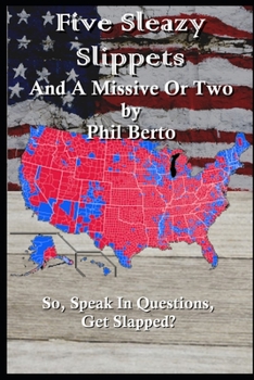 Paperback Five Sleazy Slippets and a Missive or Two Book