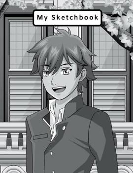 Paperback My Sketchbook: Large Sketchbook, Anime/Manga Male Cover, 120 Pages, 8.5 by 11 Book