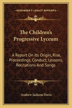 The Children's Progressive Lyceum