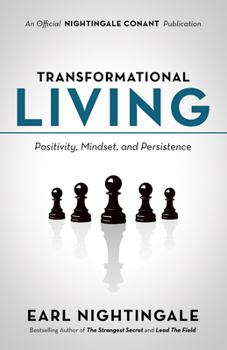 Paperback Transformational Living: Positivity, Mindset and Persistence Book
