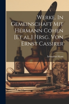 Paperback Werke. In Gemeinschaft mit Hermann Cohen [et al.] hrsg. von Ernst Cassirer [German] Book