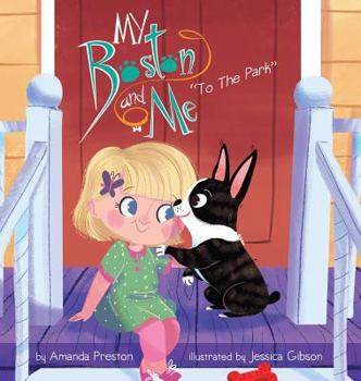 Hardcover My Boston and Me: To The Park Book