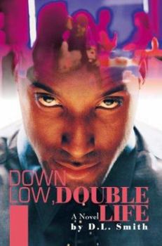 Paperback Down Low, Double Life Book