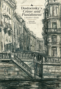 Paperback Dostoevsky's Crime and Punishment: A Reader's Guide Book