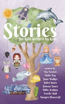 Hardcover Stories for kids written by kids Book