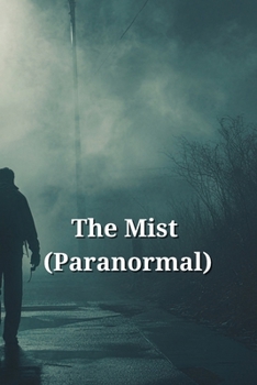 Paperback The Mist (Paranormal) Book