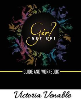 Paperback Girl, Get Up: The Guide & Workbook Book