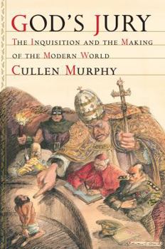 Hardcover God's Jury: The Inquisition and the Making of the Modern World Book
