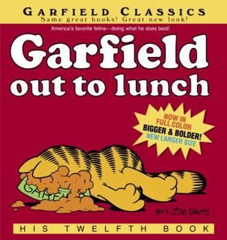 Paperback Garfield Out to Lunch: His Twelfth Book
