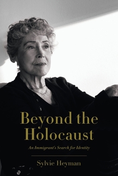 Paperback Beyond the Holocaust: An Immigrant's Search for Identity Book