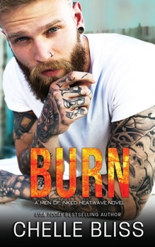 Burn - Book #2 of the Men of Inked: Heatwave