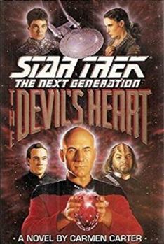 The Devil's Heart (Star Trek: The Next Generation) - Book  of the Star Trek: The Next Generation