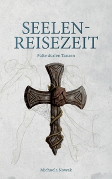 Paperback Seelen-Reisezeit [German] Book