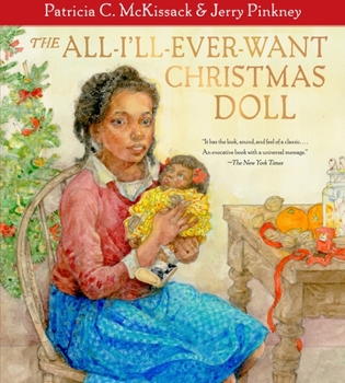 Hardcover The All-I'll-Ever-Want Christmas Doll Book
