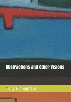 Paperback Abstractions and Other Visions Book
