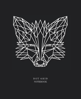 Paperback Dot Grid Notebook: Minimalist Polygonal Fox Designed 110 Dotted Pages Black Dotted Notebook With Square .20" Grid Paper Journal Large (7. Book